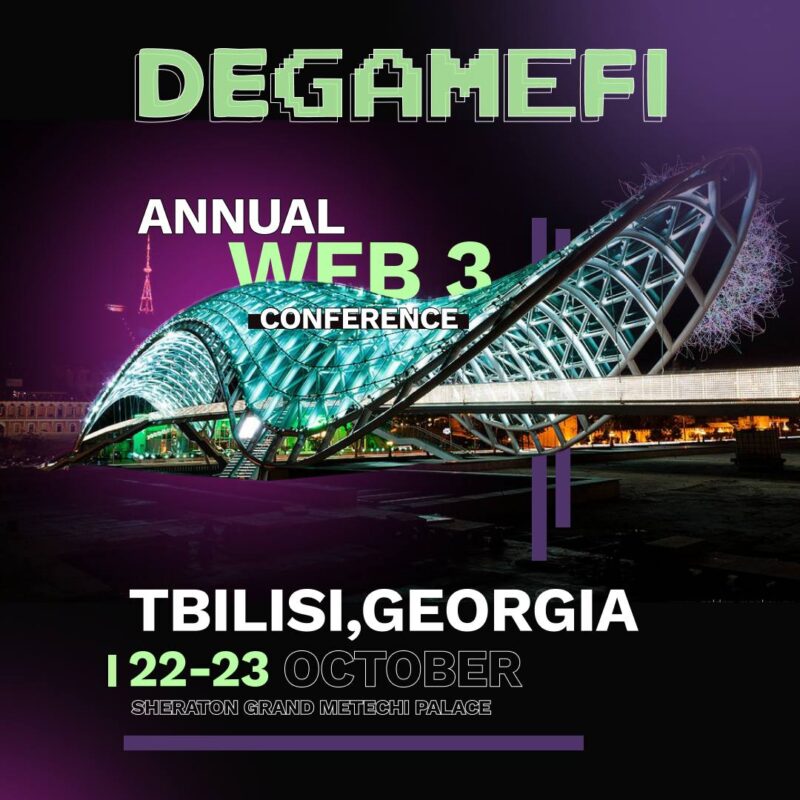22-23 октября в Тбилиси пройдет первая международная WEB3 конференция, организованная DeGameFi